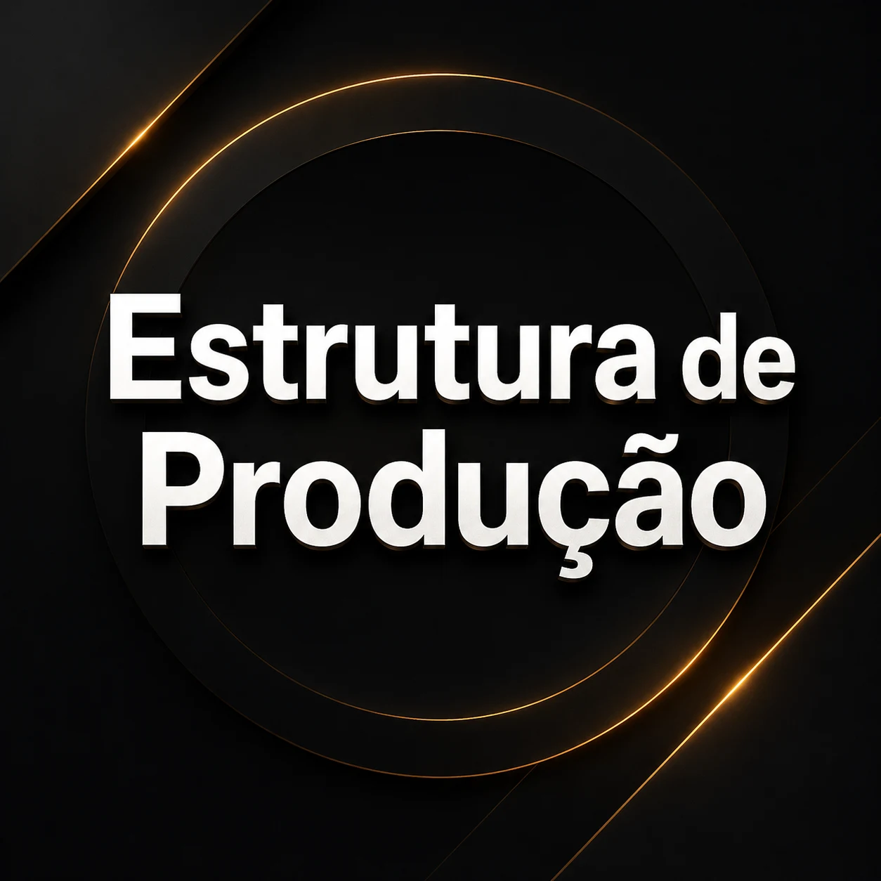 Bônus Estrutura de Produção