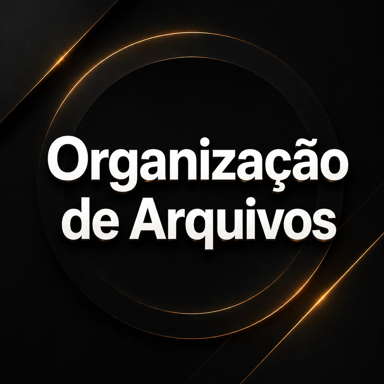 Bônus Organização de Arquivos